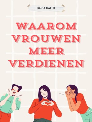 cover image of Waarom Vrouwen Meer Verdienen